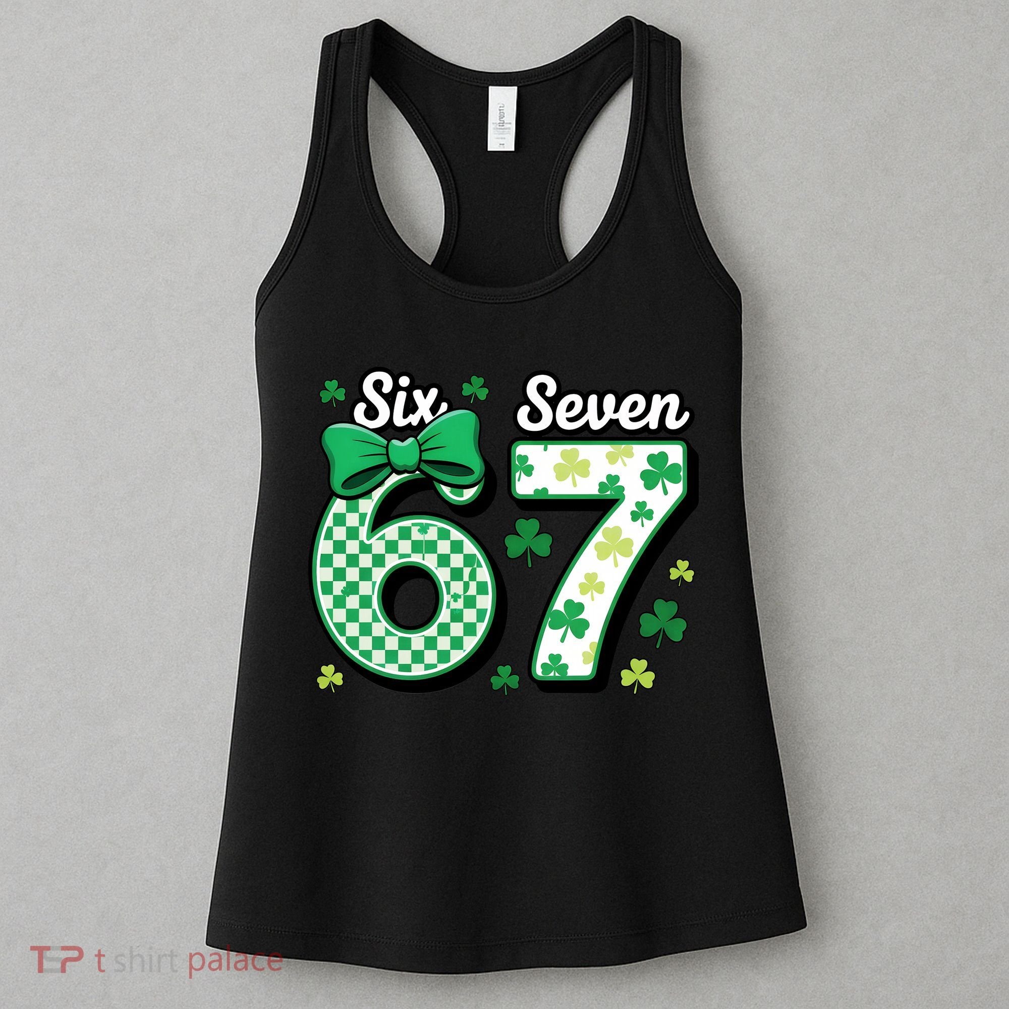 67 St Patrick’s Day Shamrocks Lucky 6-7 Women's Tank Top