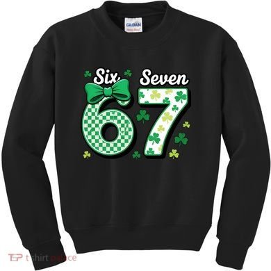 67 St Patrick’s Day Shamrocks Lucky 6-7 Kids Sweatshirt