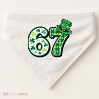 67 St Patrick's Day 6-7 Meme Funny Irish USA-Made Doggie Bandana thumb 0