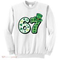 67 St Patrick's Day 6-7 Meme Funny Irish Sweatshirt thumb 0