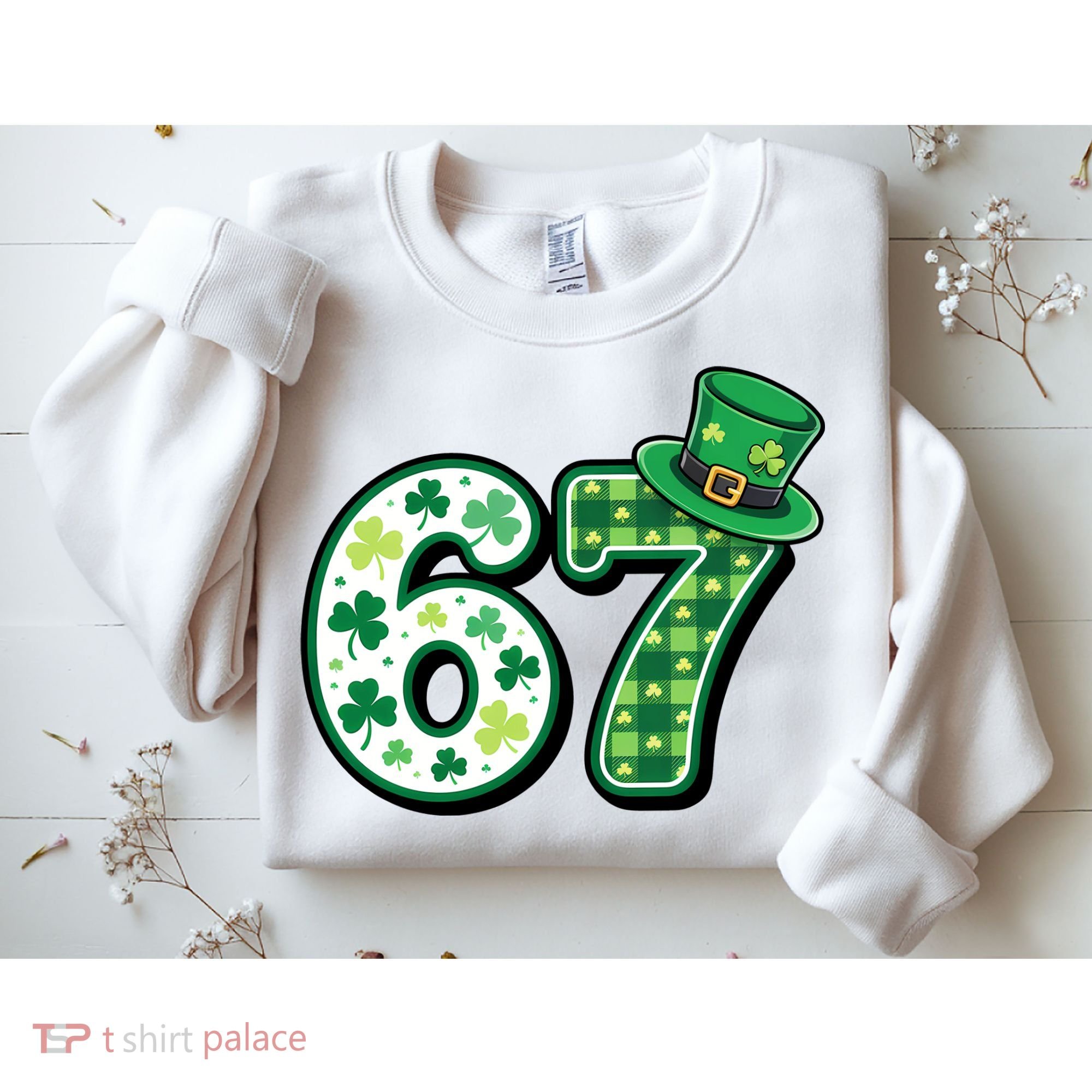 67 St Patrick's Day 6-7 Meme Funny Irish Sweatshirt