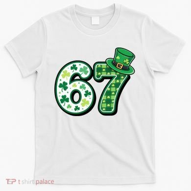 67 St Patrick's Day 6-7 Meme Funny Irish T-Shirt