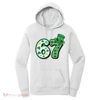 67 St Patrick's Day 6-7 Meme Funny Irish Women's Hoodie thumb 0