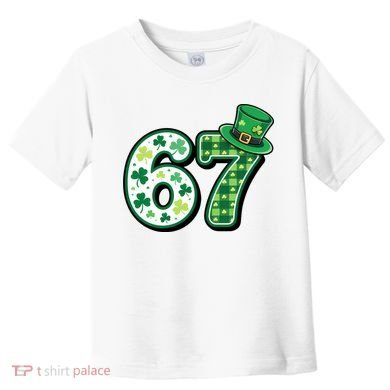 67 St Patrick's Day 6-7 Meme Funny Irish Toddler T-Shirt