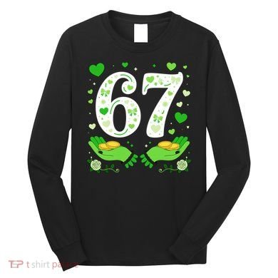 67 St Patricks Day Shamrock Clover Hands 6-7 Meme Long Sleeve Shirt