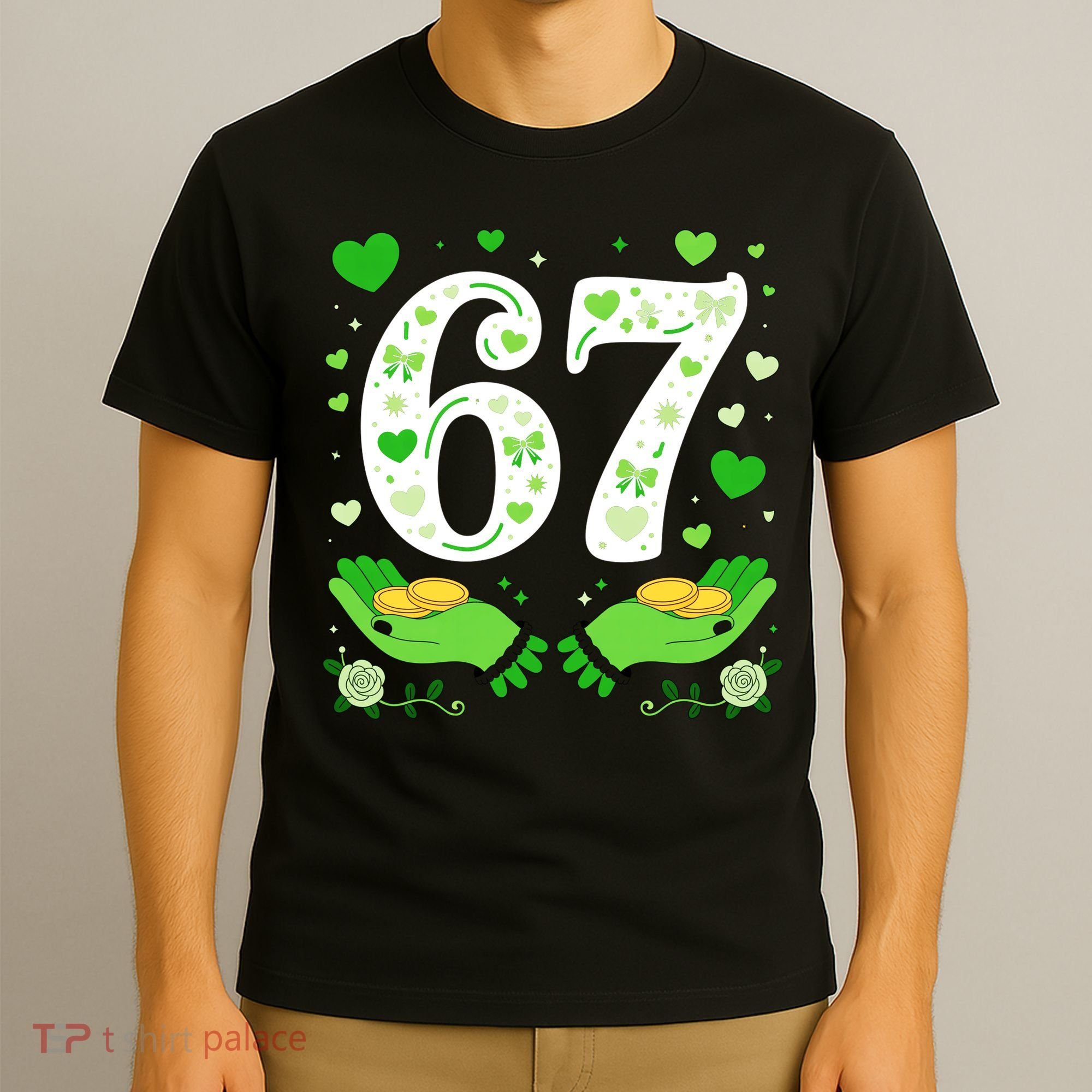 67 St Patricks Day Shamrock Clover Hands 6-7 Meme T-Shirt