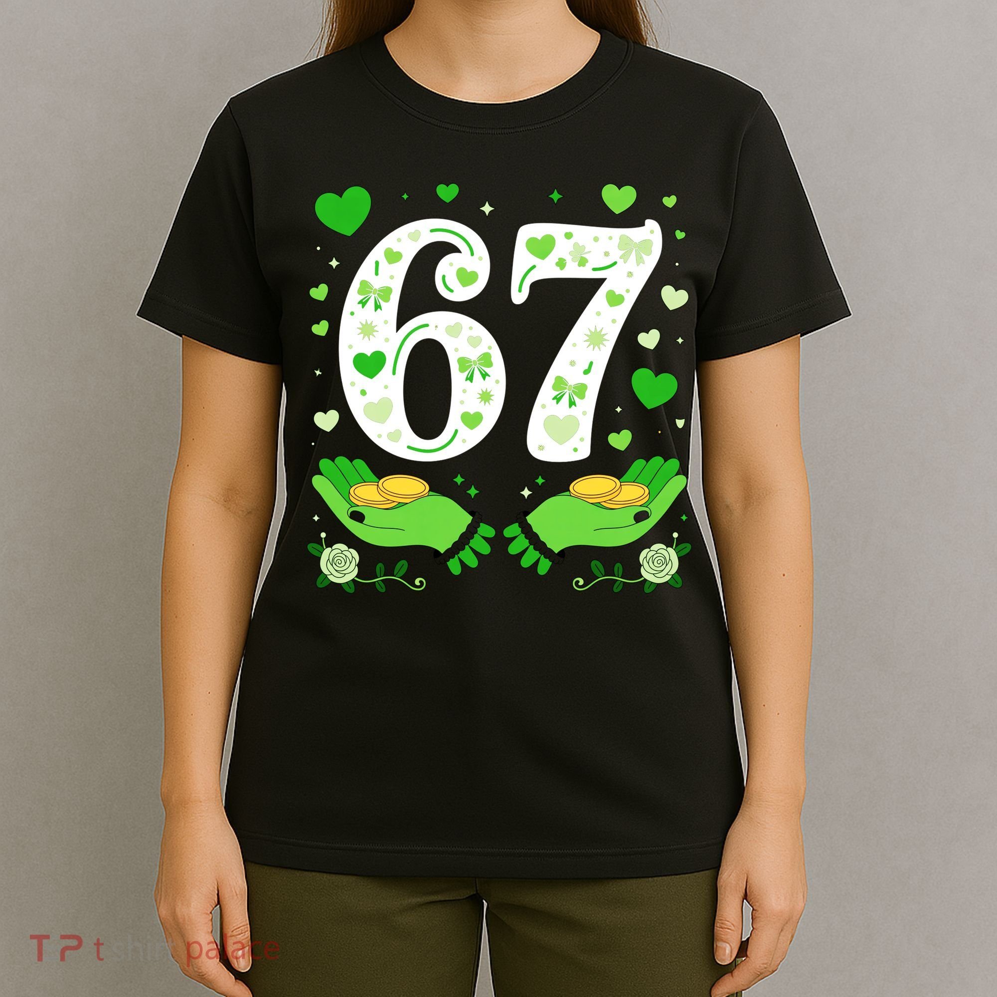 67 St Patricks Day Shamrock Clover Hands 6-7 Meme T-Shirt