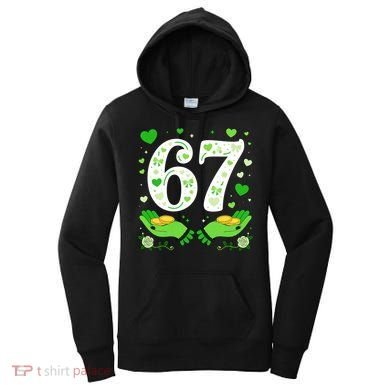 67 St Patricks Day Shamrock Clover Hands 6-7 Meme Women's Hoodie