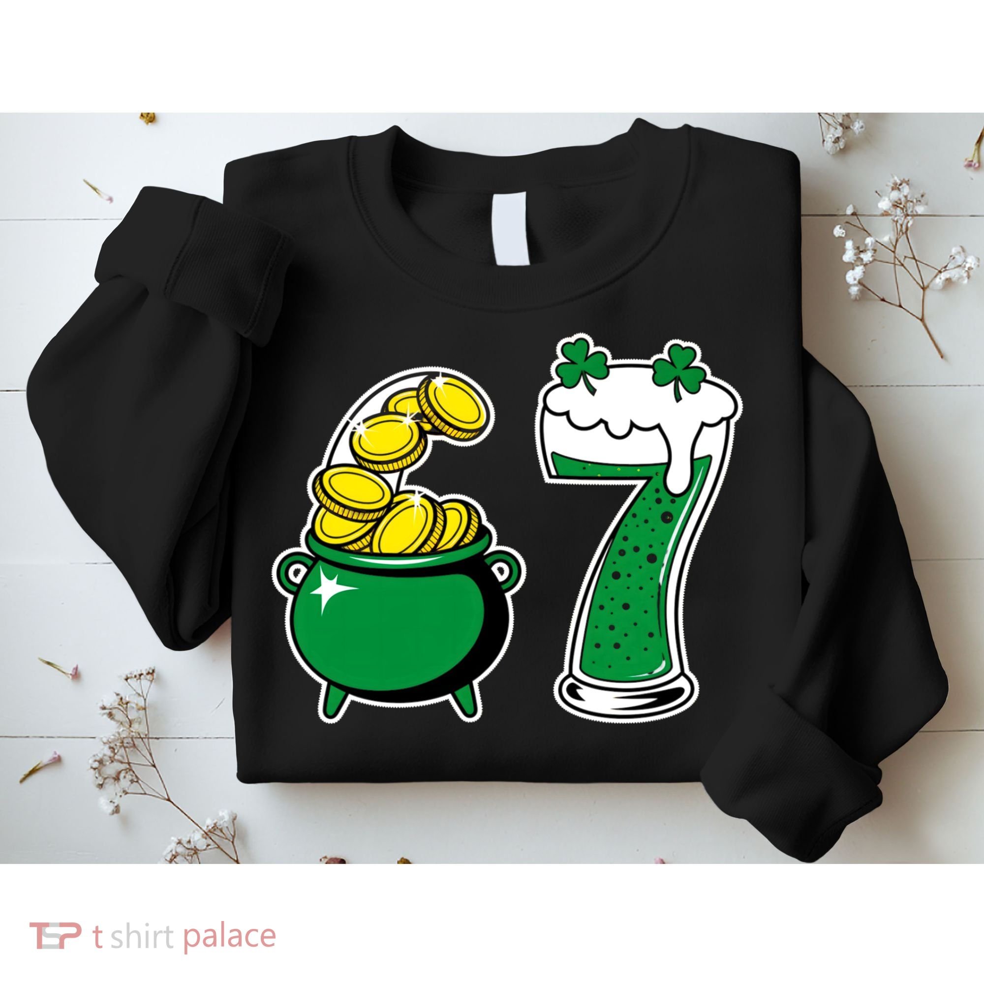 67 St Patrick’s Day Six Seven Meme Pot Of Gold Sweatshirt