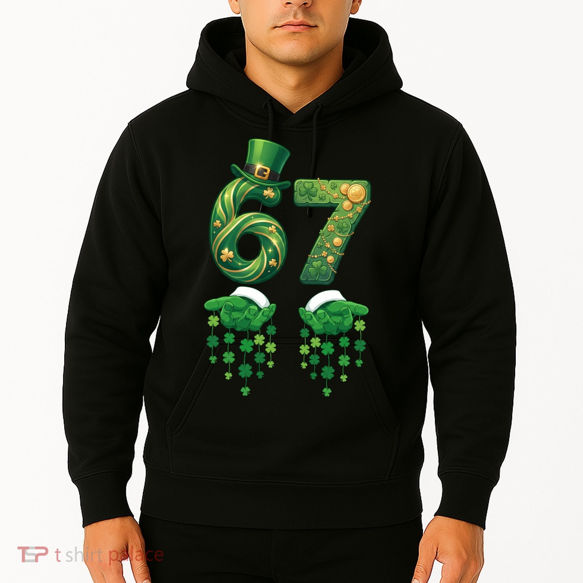 67 St Patricks Day Six Seven Hoodie