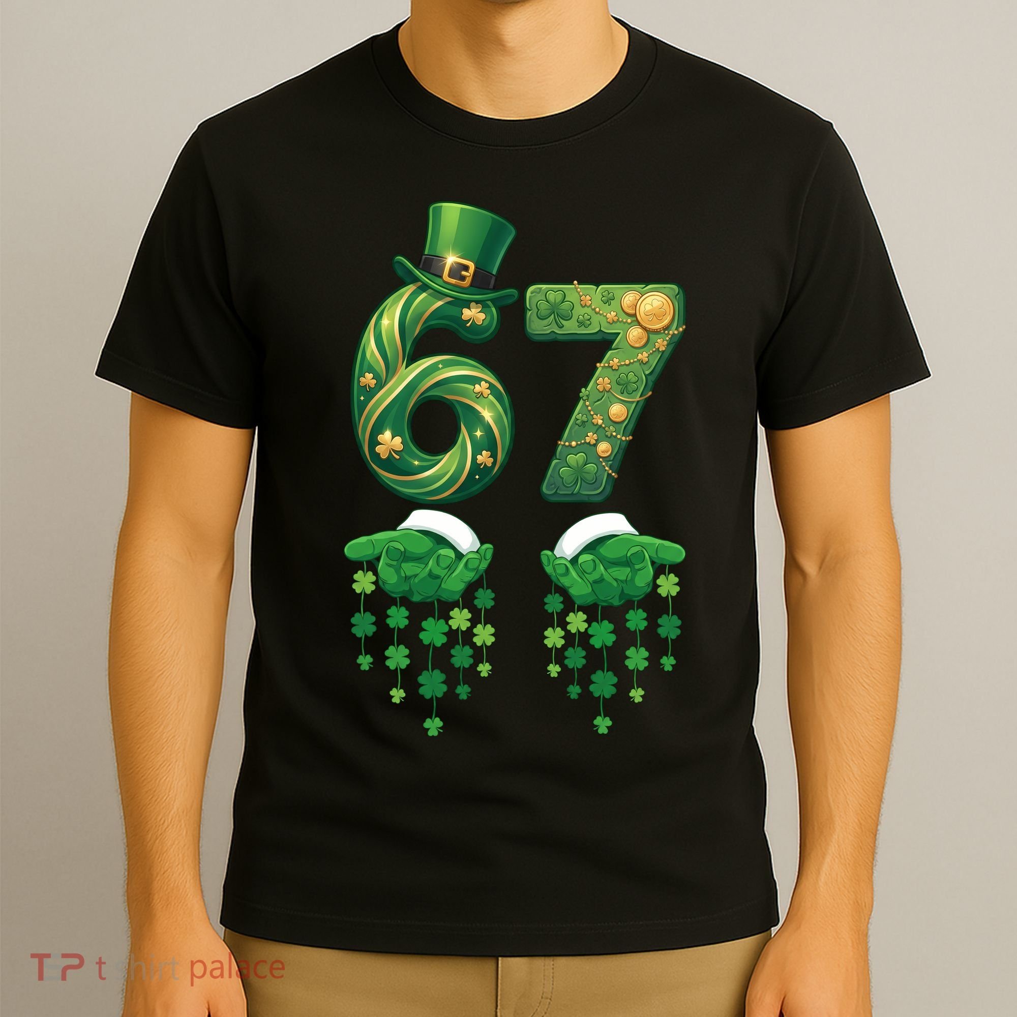 67 St Patricks Day Six Seven T-Shirt