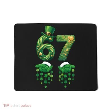 67 St Patricks Day Six Seven Mousepad