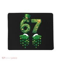 67 St Patricks Day Six Seven Mousepad thumb 0