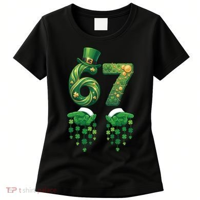 67 St Patricks Day Six Seven Women's T-Shirt