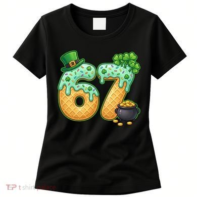 67 St Patricks Day 6-7 Meme Donut Ice Cream Drip Women's T-Shirt