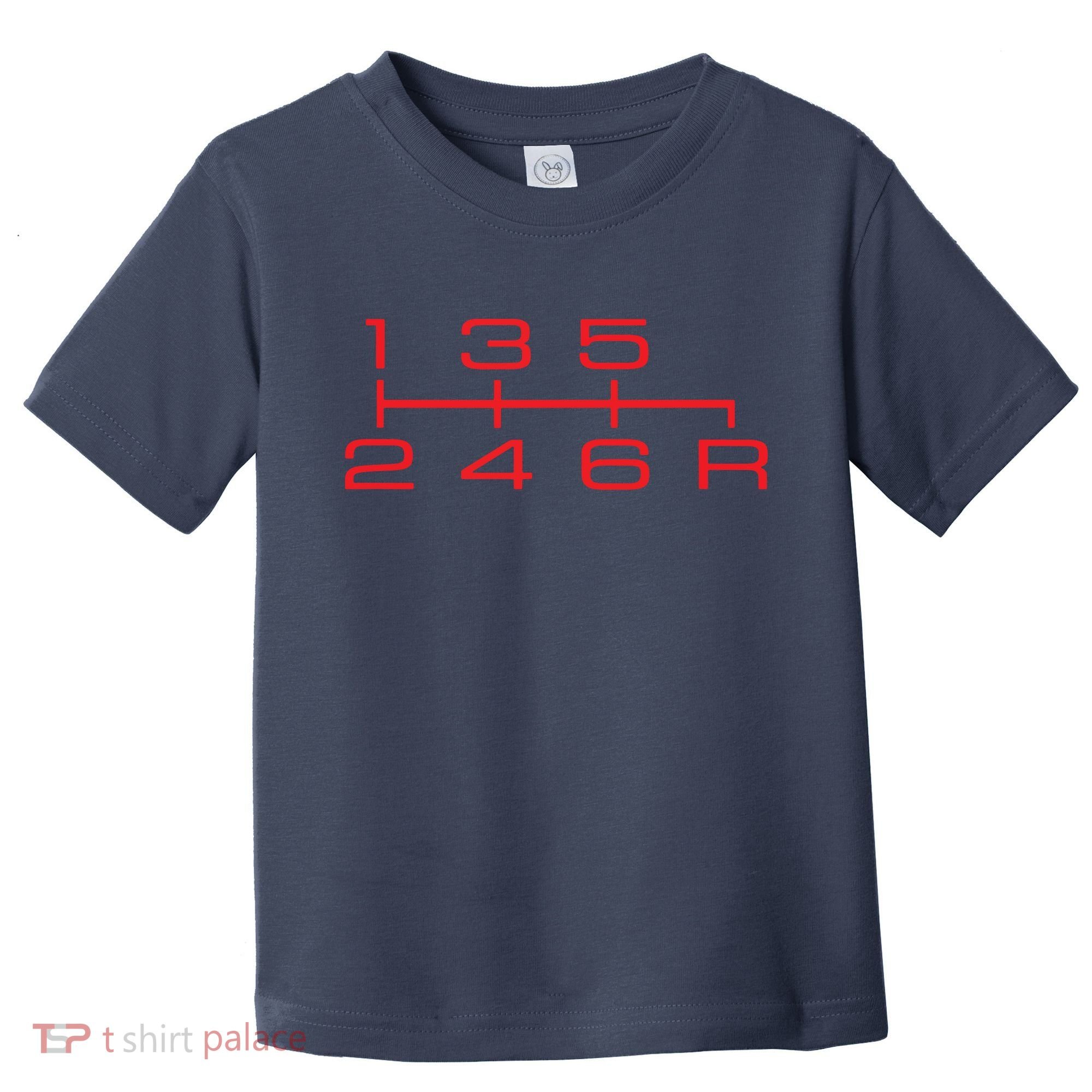 6 Speed Shift Knob Shirts Manual Car Lover Toddler T-Shirt