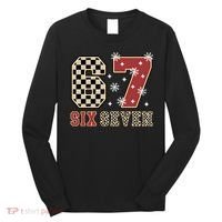 67 Six Seven Number Meme Funny Festive Christmas Long Sleeve Shirt thumb 0