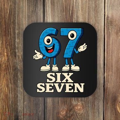 67 Six Seven 6-7 Meme Italian Brainrot Gaming Coaster
