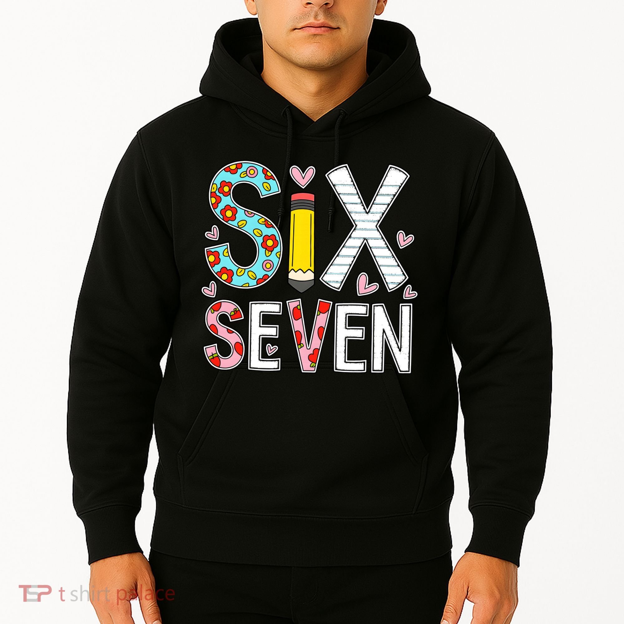 67 Six Seven 6 7 Meme For Teachers Hoodie