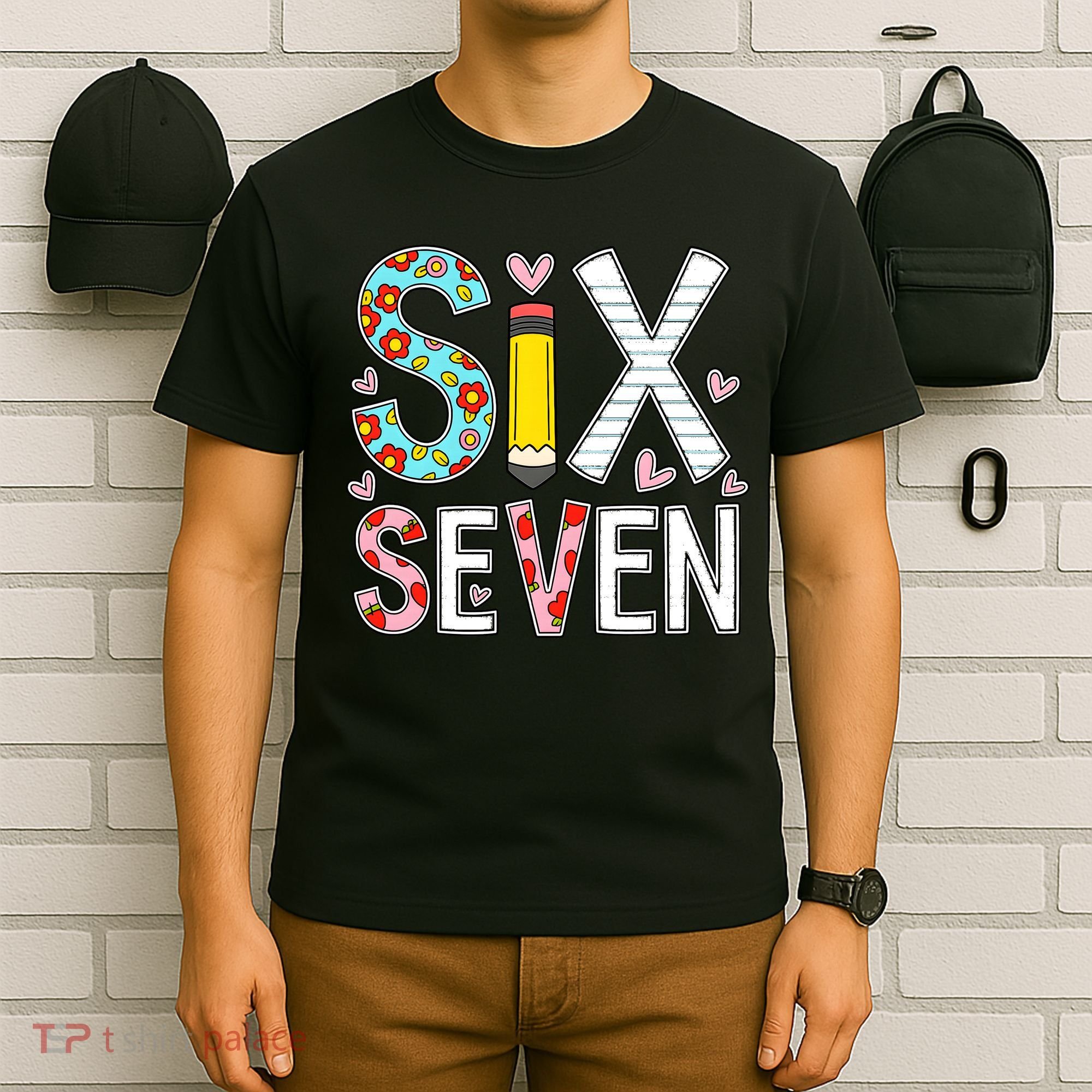 67 Six Seven 6 7 Meme For Teachers T-Shirt