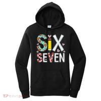 67 Six Seven 6 7 Meme For Teachers Women's Hoodie thumb 0