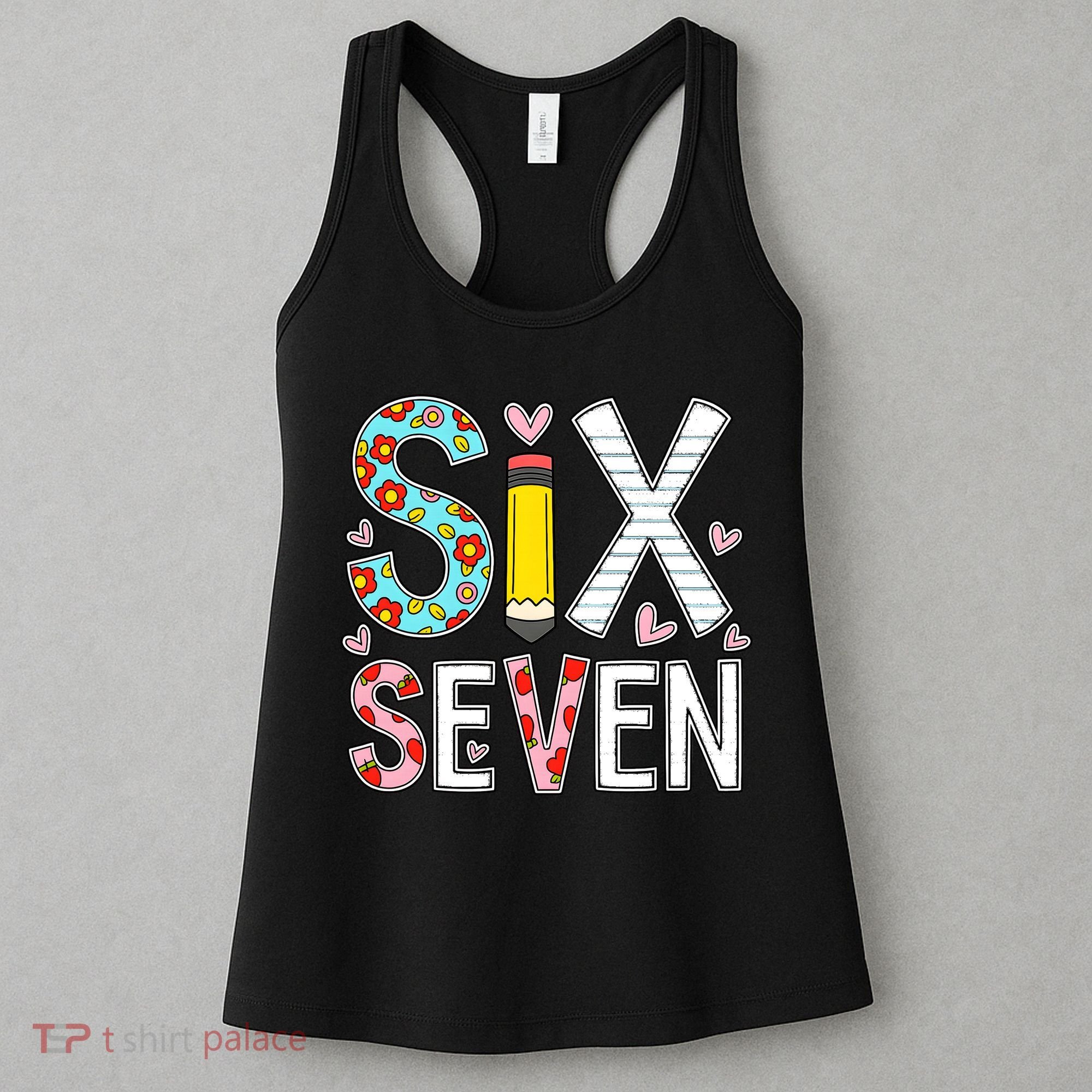 67 Six Seven 6 7 Meme For Teachers Women's Tank Top