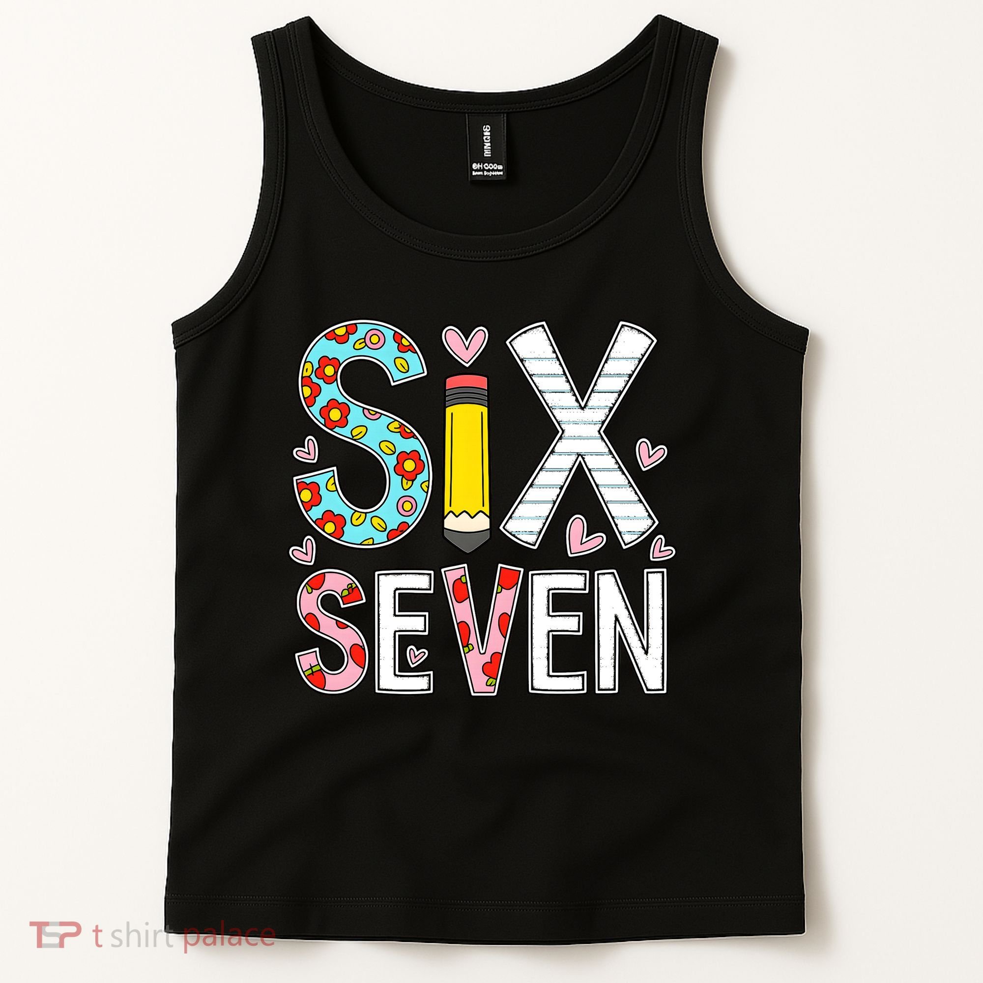 67 Six Seven 6 7 Meme For Teachers Tank Top