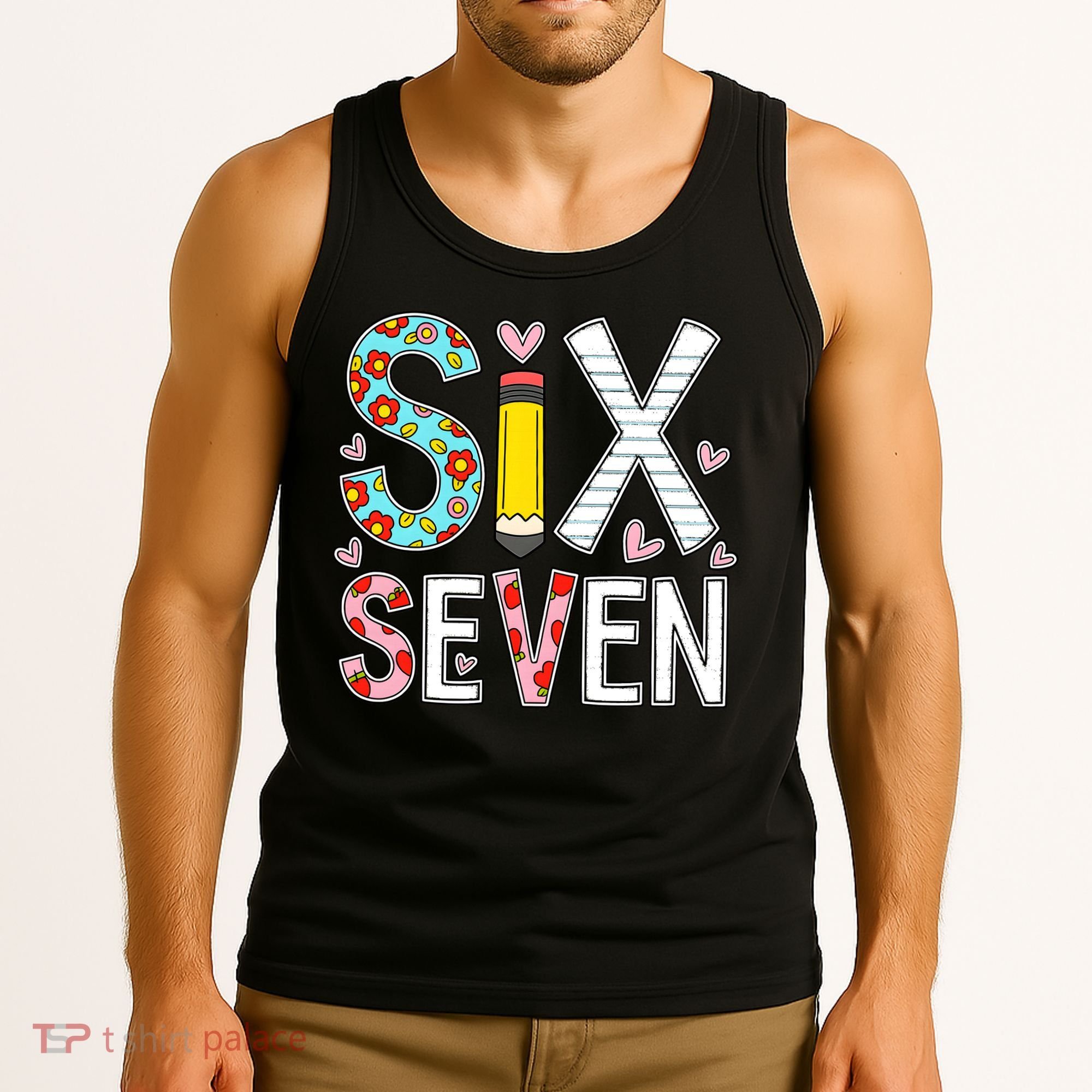 67 Six Seven 6 7 Meme For Teachers Tank Top