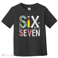 67 Six Seven 6 7 Meme For Teachers Toddler T-Shirt thumb 0