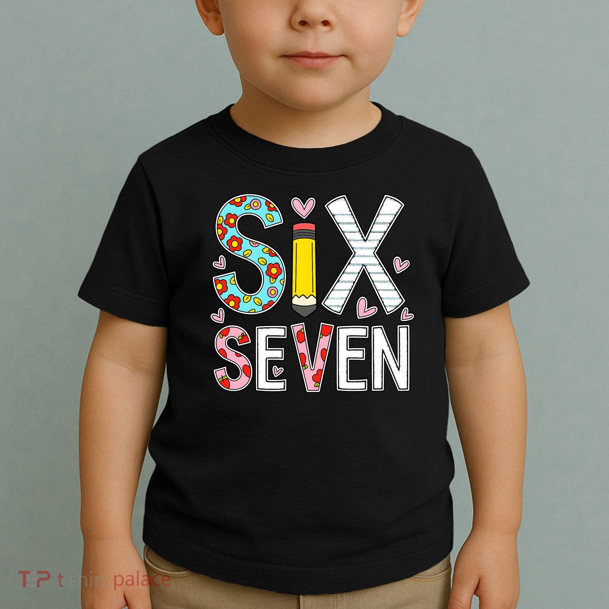67 Six Seven 6 7 Meme For Teachers Toddler T-Shirt