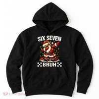67 Six Seven Bruh Funny Christmas 6-7 Meme Hoodie thumb 0