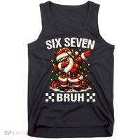 67 Six Seven Bruh Funny Christmas 6-7 Meme Tank Top thumb 0