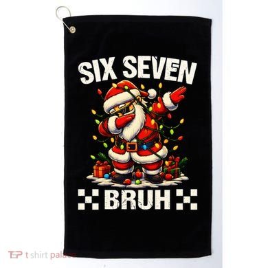 67 Six Seven Bruh Funny Christmas 6-7 Meme Golf Towel