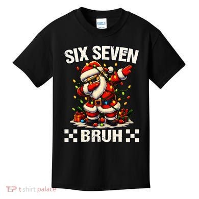 67 Six Seven Bruh Funny Christmas 6-7 Meme Kids T-Shirt