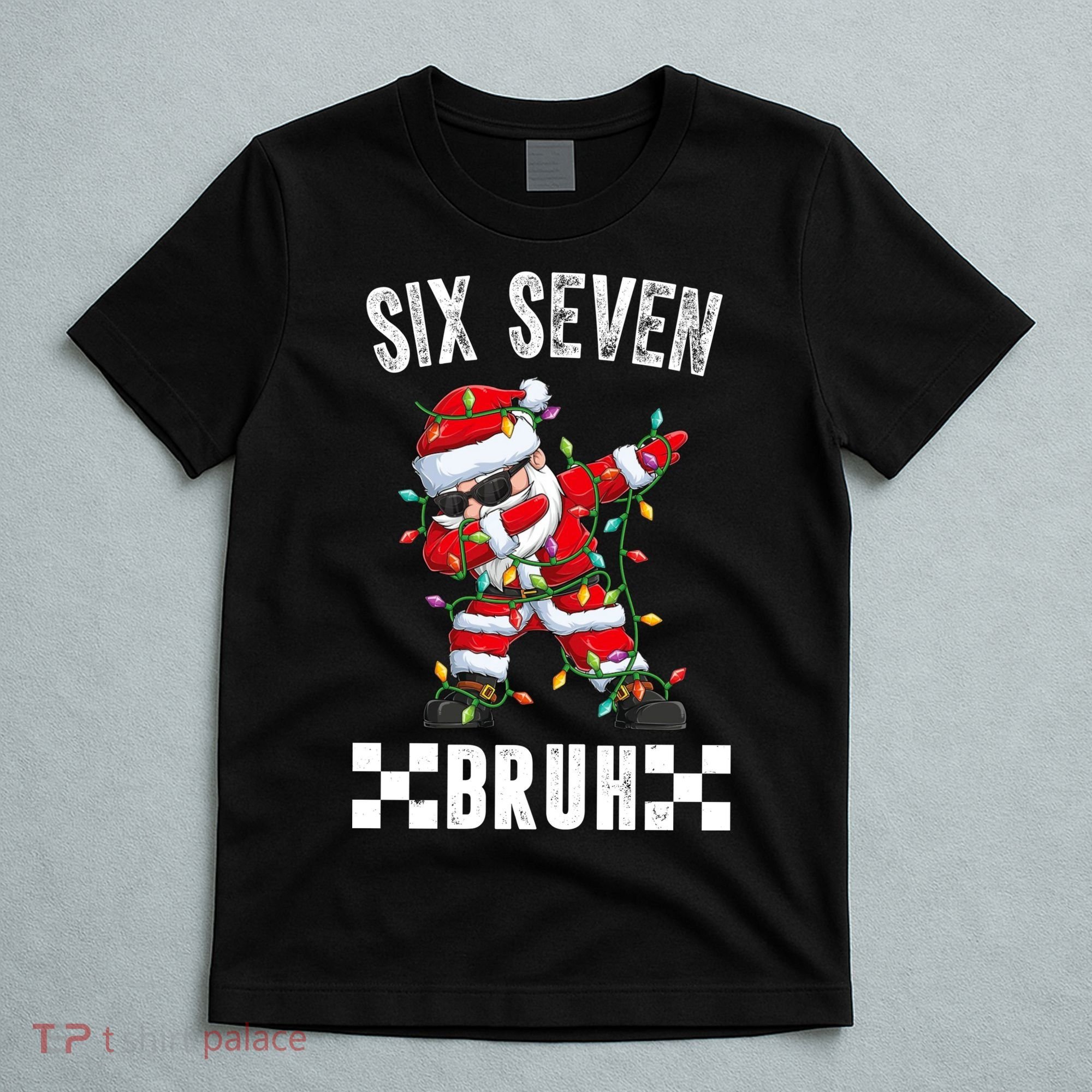 67 Six Seven Burh Funny Christmas 6-7 Meme T-Shirt