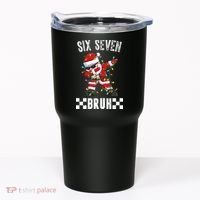 67 Six Seven Burh Funny Christmas 6-7 Meme Tumbler thumb 0