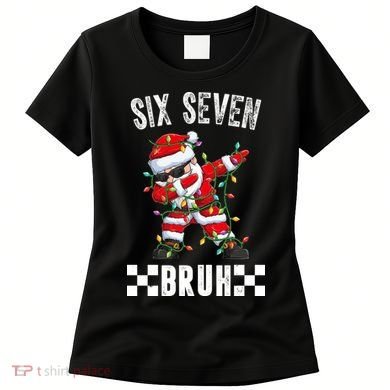 67 Six Seven Burh Funny Christmas 6-7 Meme Women's T-Shirt