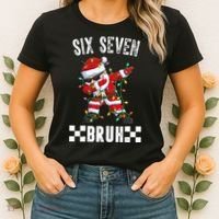 67 Six Seven Burh Funny Christmas 6-7 Meme Women's T-Shirt thumb 2