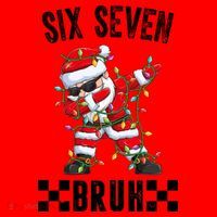 67 Six Seven Burh Funny Christmas 6-7 Meme Santa Hat thumb 1