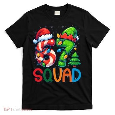 67 Six Seven 6-7 Squad Meme Christmas Funny T-Shirt
