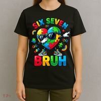 67 Six Seven Bruh Autism Awareness Meme T-Shirt thumb 4
