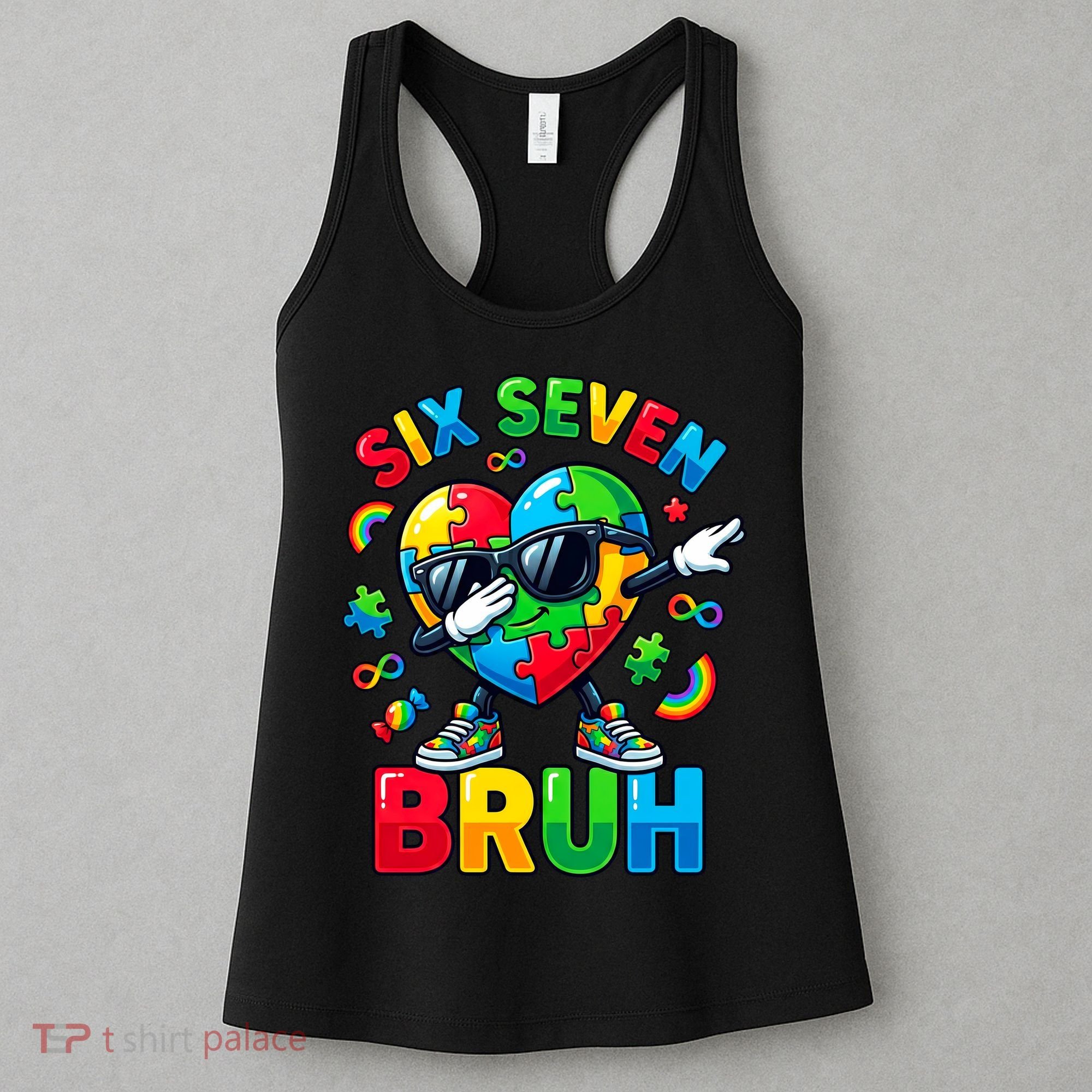67 Six Seven Bruh Autism Awareness Meme Women's Tank Top