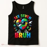 67 Six Seven Bruh Autism Awareness Meme Tank Top thumb 2