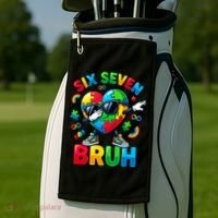 67 Six Seven Bruh Autism Awareness Meme Golf Towel thumb 2