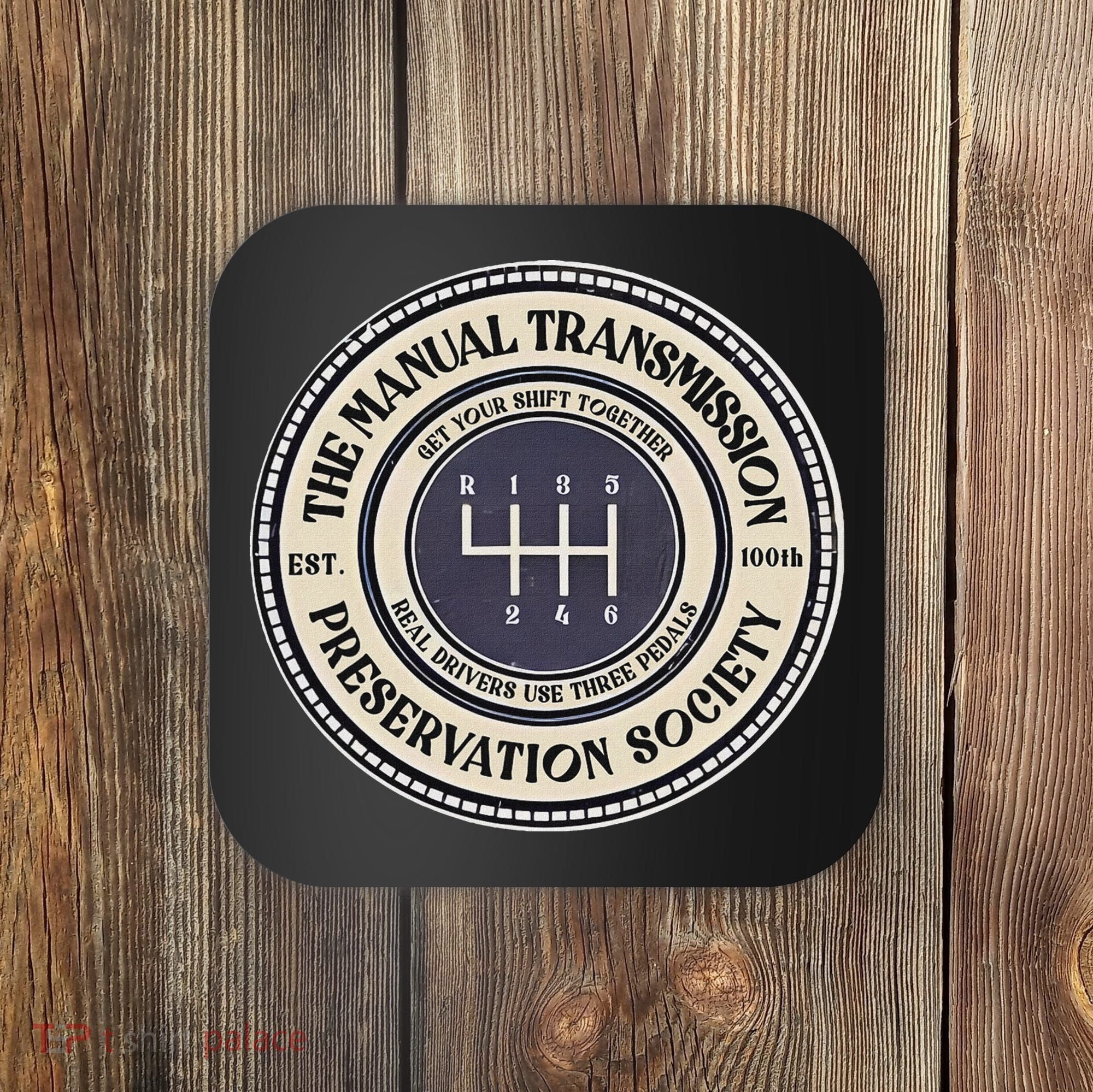 6 Speed The Manual Transmission Preservation Society Coaster