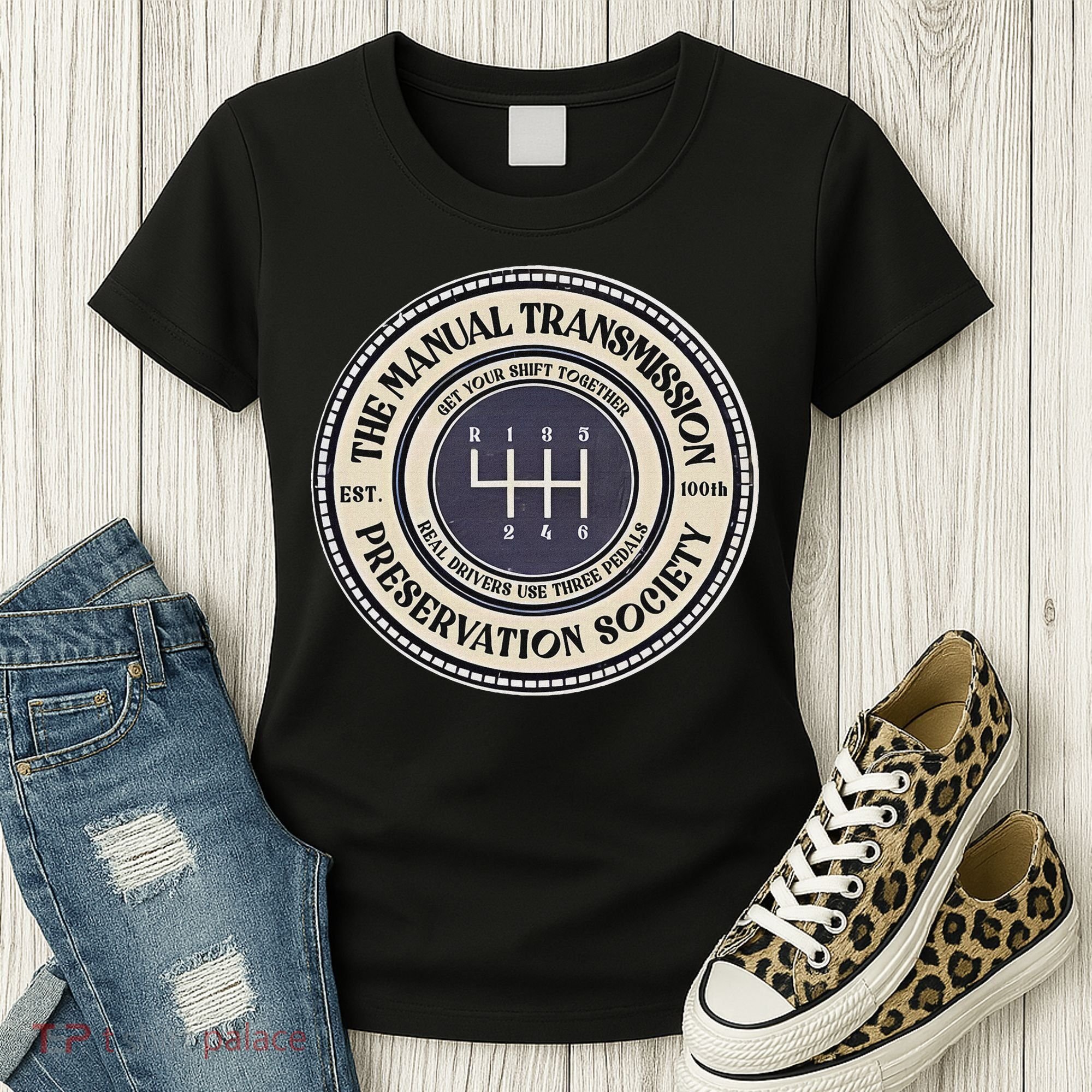 6 Speed The Manual Transmission Preservation Society Women's T-Shirt