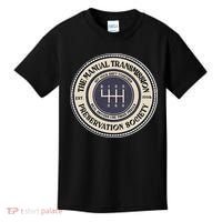 6 Speed The Manual Transmission Preservation Society Kids T-Shirt thumb 0