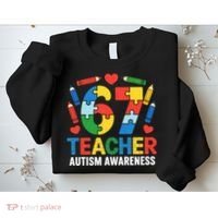 67 Teacher Autism Awareness 6-7 Sweatshirt thumb 2