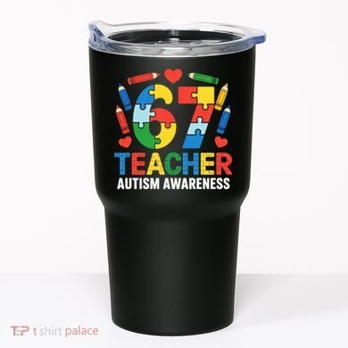 67 Teacher Autism Awareness 6-7 Tumbler