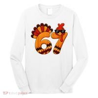 67 Thanksgiving Funny Turkey Sixty Seven Meme Long Sleeve Shirt thumb 0